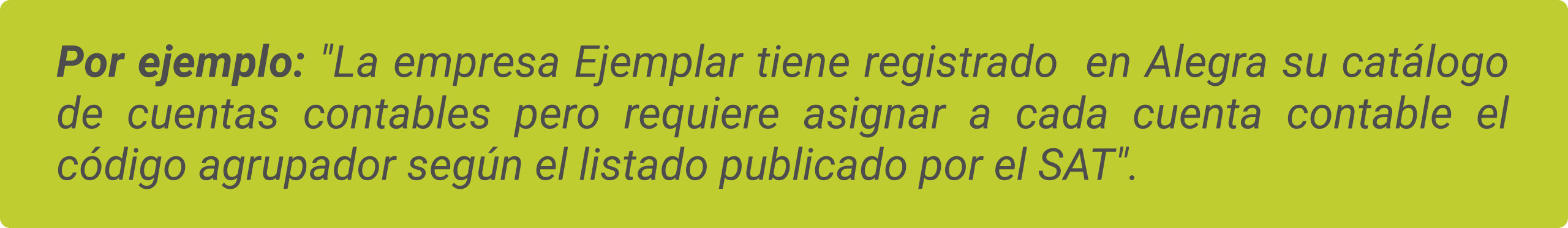 Configura El Codigo Agrupador A Tus Cuentas Contables Sat Mexico